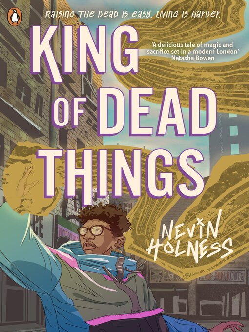 Title details for King of Dead Things by Nevin Holness - Available